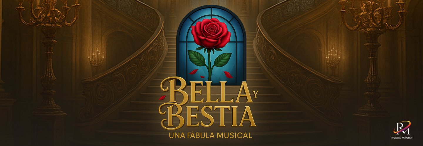 BELLA Y BESTIA - UNA FABULA MUSICAL